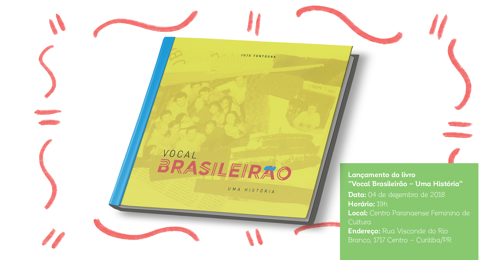 Lançamento do livro “Vocal Brasileirão – Uma História”